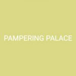 Pampering Palace Hair & Beauty